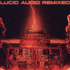 Lucid Audio REMIXED artwork